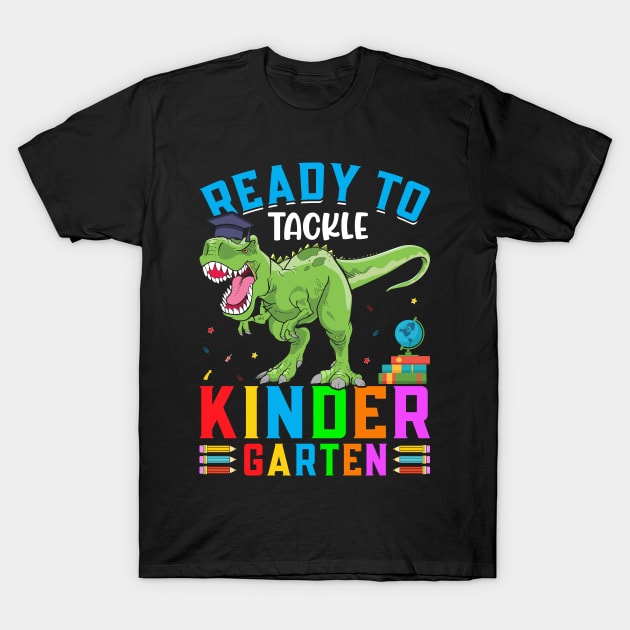 Ready To Tackle Kindergarten T-Shirt by JoyFabrika